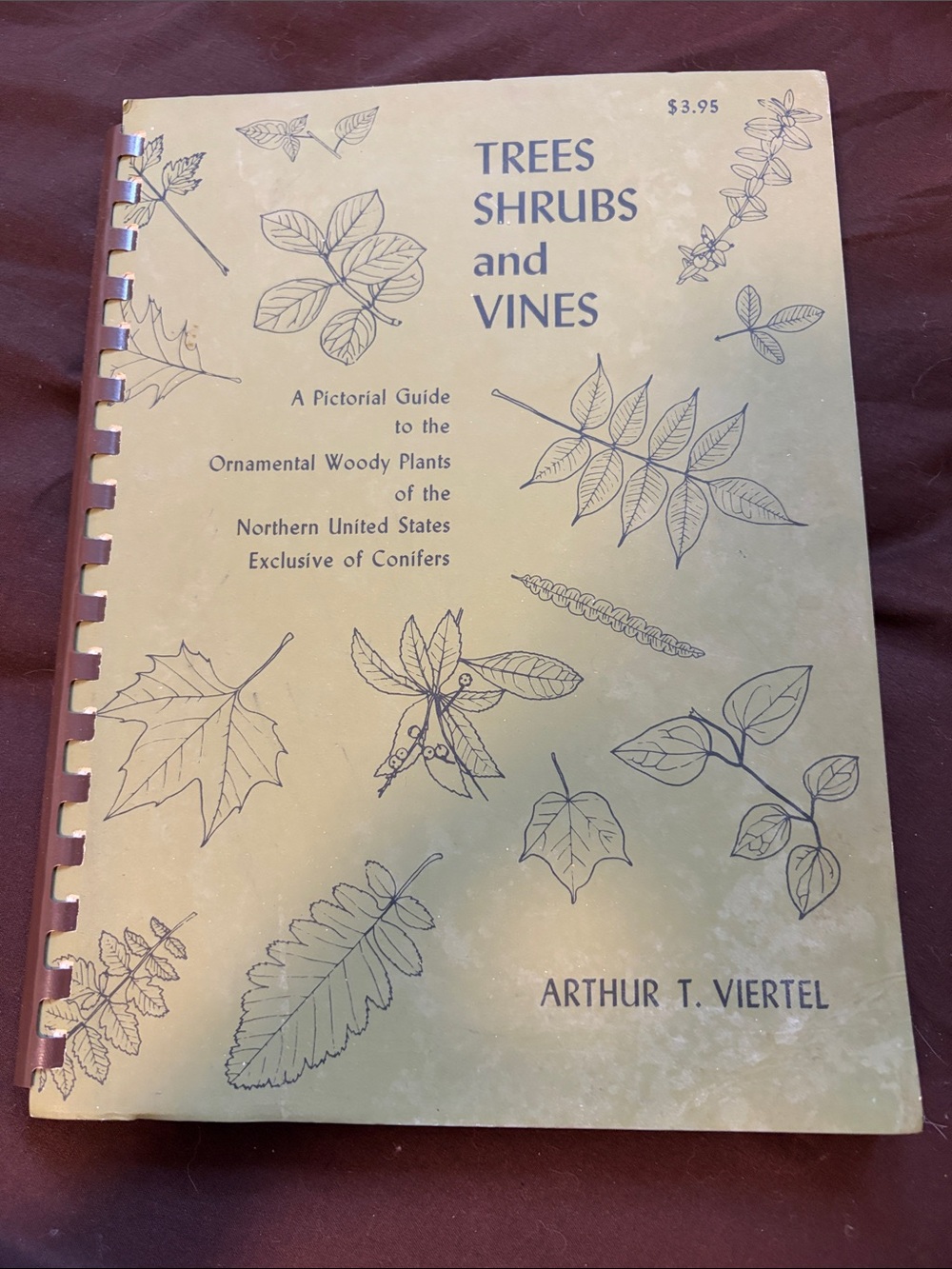 Trees Shrubs and Vines- A Pictorial Guide